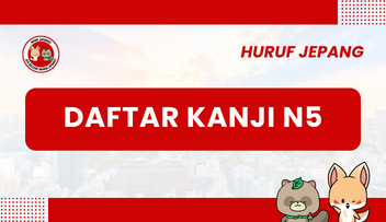 Daftar Kanji JLPT N5 | Bahasa Jepang