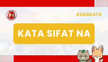 Kosakata JLPT N3 [48] – Kata Sifat -NA