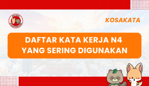Daftar Kata Kerja N4 yang Sering Digunakan