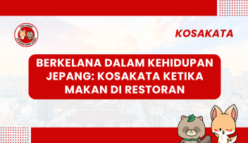 Berkelana dalam Kehidupan Jepang: Kosakata Ketika Makan di Restoran