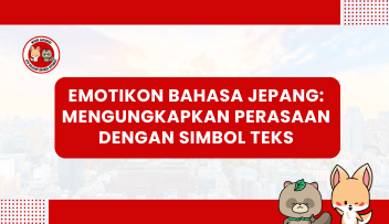 Emotikon Bahasa Jepang: Mengungkapkan Perasaan dengan Simbol Teks