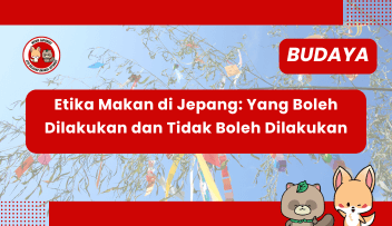 Etika Makan di Jepang: Yang Boleh Dilakukan dan Tidak Boleh Dilakukan