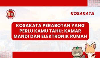 Kosakata Perabotan yang Perlu Kamu Tahu: Kamar Mandi dan Elektronik Rumah