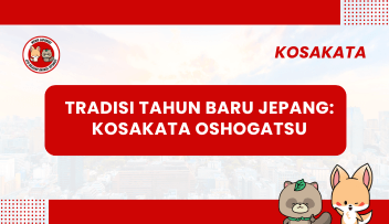 Tradisi Tahun Baru Jepang: Kosakata Oshogatsu