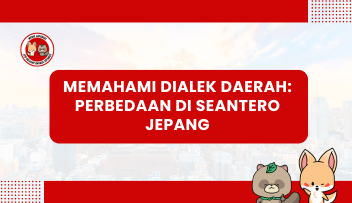 Memahami Dialek Daerah: Perbedaan di Seantero Jepang