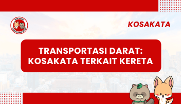 Transportasi Darat: Kosakata Terkait Kereta