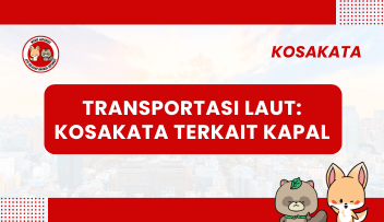 Transportasi Laut: Kosakata Terkait Kapal