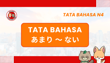 Tata Bahasa / Pola Kalimat N4 : amari~nai  | Bahasa Jepang