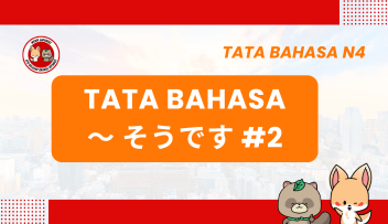 Tata Bahasa / Pola Kalimat N4 : ~sou desu *2  | Bahasa Jepang